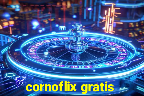 cornoflix gratis